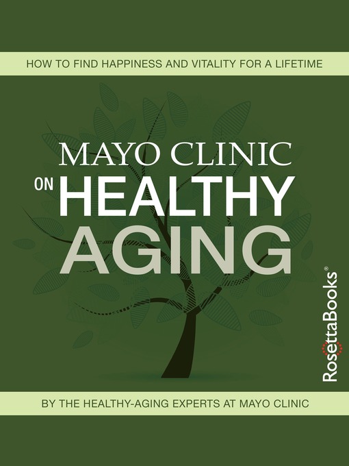 Cover image for Mayo Clinic on Healthy Aging